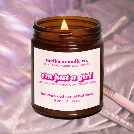 i'm just a girl - addicted to candles